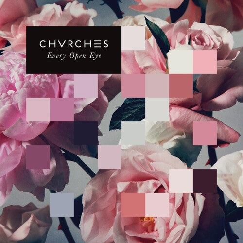 Chvrches: Every Open Eye - VINYL