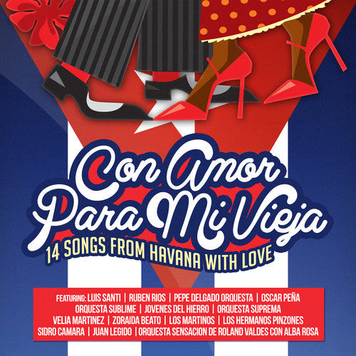 Con Amor Para MI Vieja (14 Songs From Havana with): Con Amor Para Mi Vieja (14 Songs from Havana with) - COMPACT DISCS