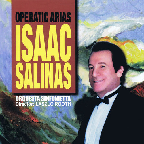 Isaac Salinas: Operatic Arias I - COMPACT DISCS