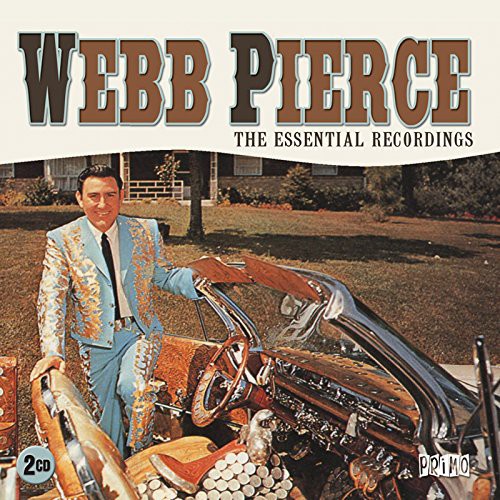 Webb Pierce: Essential Recordings - COMPACT DISCS