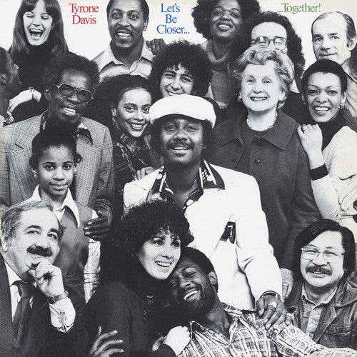 Tyrone Davis: Lets Be Closer Together - COMPACT DISCS