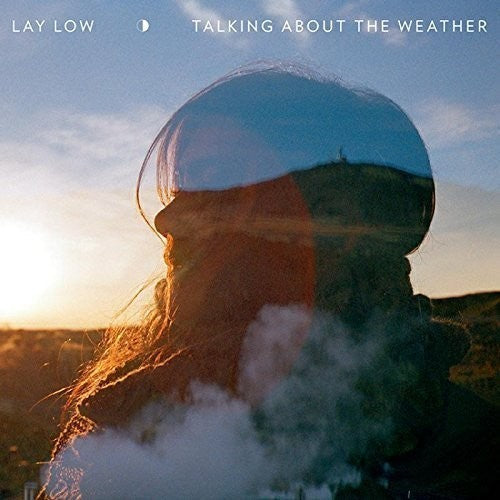 Lay Low: Talking About the Weather - COMPACT DISCS