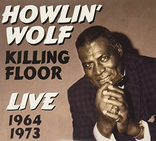 Howlin' Wolf: Killing Floor - COMPACT DISCS
