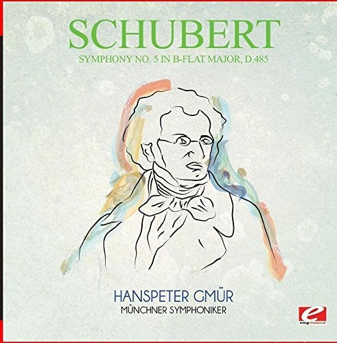 Schubert: Symphony No. 5 in B-Flat Major D.485 - COMPACT DISCS