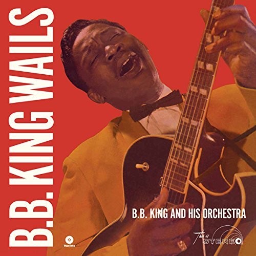 B.B. King: Wails - VINYL