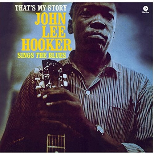John Lee Hooker: That's My Story - VINYL