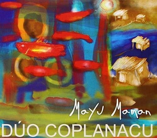 Coplanacu: Mayu Maman - COMPACT DISCS