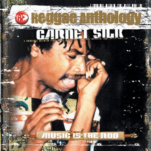 Garnett Silk: Reggae Anthology: Music Is the Rod - VINYL