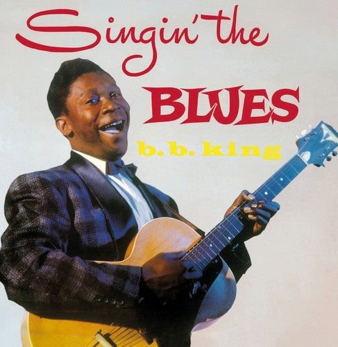 B.B. King: Singin The Blues - VINYL
