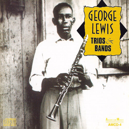 George Lewis: Trios & Bands - COMPACT DISCS