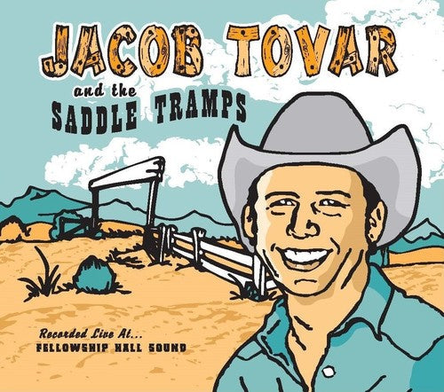 Jacob Tovar: Jacob Tovar & Saddle Tramps - VINYL