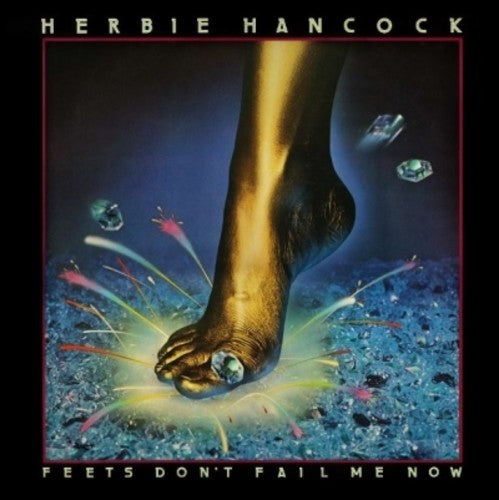 Herbie Hancock: Feet's Don't Fail Me Now - COMPACT DISCS