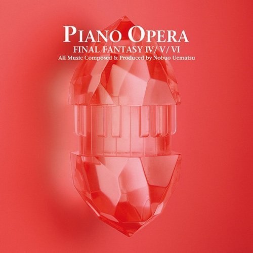 Piano Opera Final Fantasy 4/5/6 / O.S.T.: Piano Opera Final Fantasy 4/5/6 (Original Soundtrack) - COMPACT DISCS