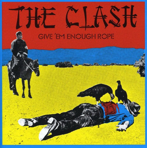 The Clash: Give Em Enough Rope - COMPACT DISCS