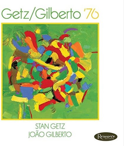 Stan Getz: Getz/Gilberto 76 - COMPACT DISCS