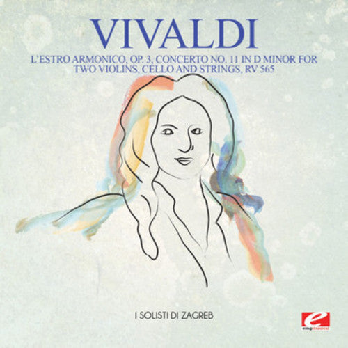 Vivaldi: Vivaldi: L'Estro Armonico, Op. 3, Concerto No. 11 in D Minor for twoviolins, cello and strings, RV 565 - COMPACT DISCS