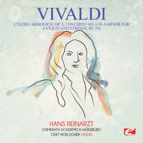 Vivaldi: Vivaldi: L'Estro Armonico, Op. 3, Concerto No. 6 in A Minor for aviolin and strings, RV 356 - COMPACT DISCS