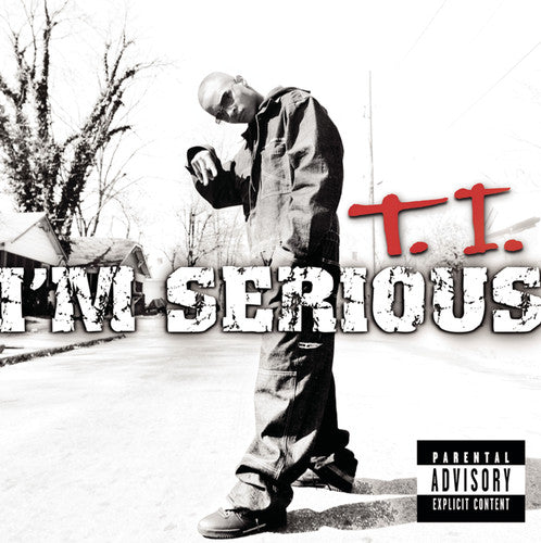 T.I.: I'm Serious - COMPACT DISCS