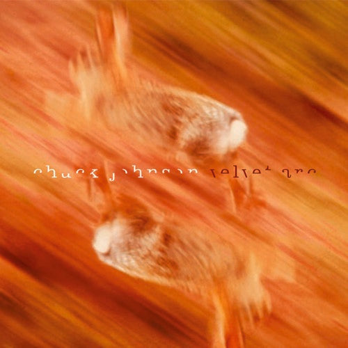 Chuck Johnson: Velvet Arc - VINYL