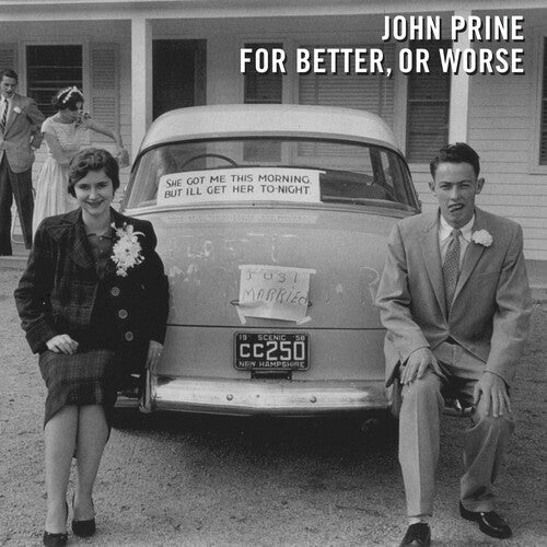 John Prine: For Better, Or Worse - COMPACT DISCS
