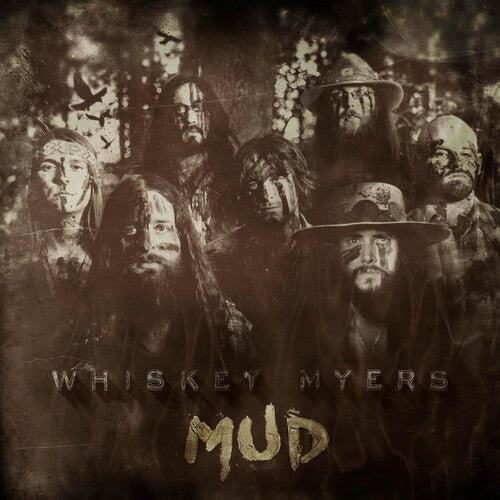 Whiskey Myers: Mud - VINYL