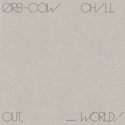 The Orb: Cow / Chill Out World - VINYL