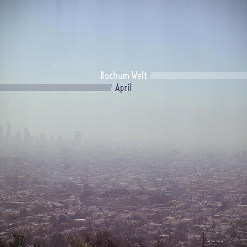 Bochum Well: April - VINYL