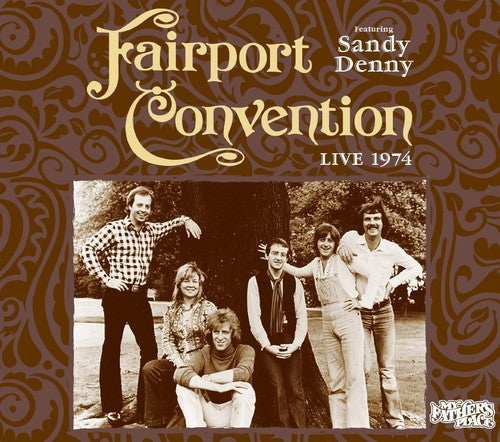 Fairport Convention: Live 1974 - COMPACT DISCS