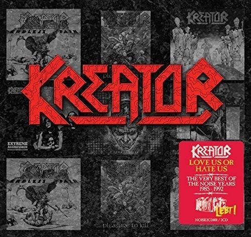 Kreator: Love Us Or Hate Us: Very Best Of The Noise Years 1985-1992 - COMPACT DISCS