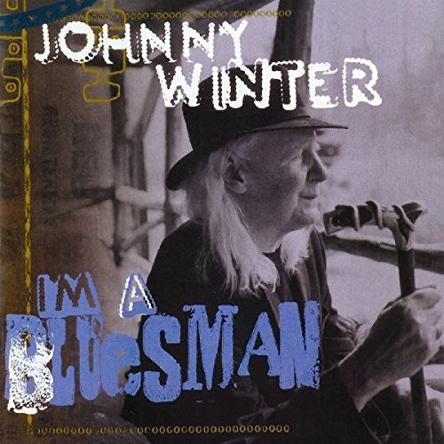 Johnny Winter: I'm A Bluesman - COMPACT DISCS