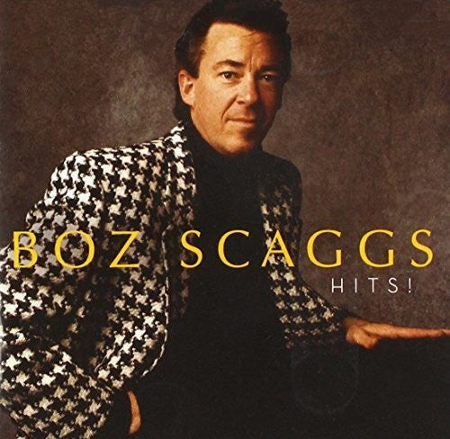 Boz Scaggs: Hits! - COMPACT DISCS