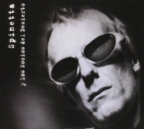 Luis Alberto Spinetta: Y Los Socios Del Desierto - COMPACT DISCS