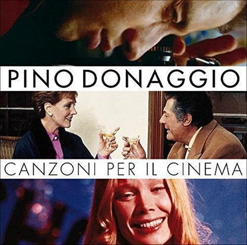 Pino Donaggio: Canzoni Per Il Cinema (Original Soundtrack) - COMPACT DISCS