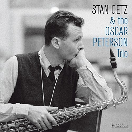 Stan Getz: Stan Getz & The Oscar Peterson Trio (Cover Photo By Jean-PierreLeloir) - VINYL