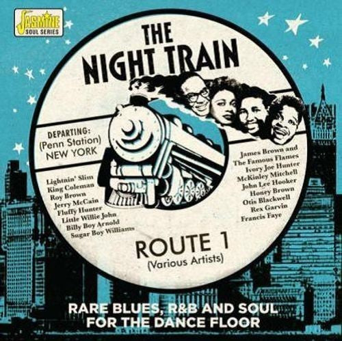 Various: Night Train Route 1: Rare Blues R&B & Soul For The Dance Floor - COMPACT DISCS