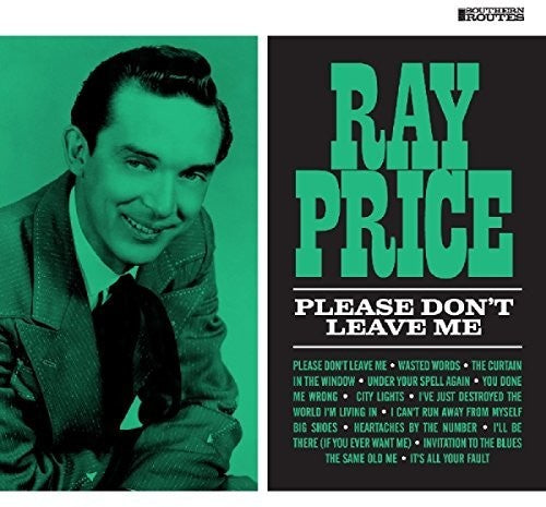 Ray Price: Please Don't Leave - COMPACT DISCS