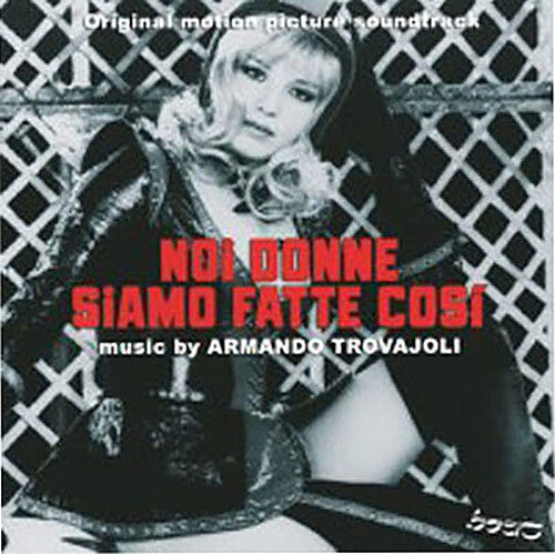 Armando Trovajoli: Noi Donne Siamo Fatte Cosi (Original Motion Picture Soundtrack) - COMPACT DISCS