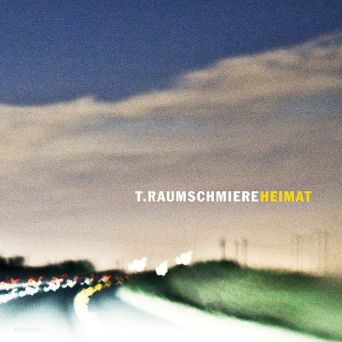 T. Raumschmiere: Heimat - VINYL