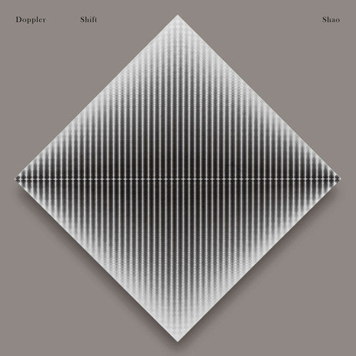 Shao: Doppler Shift - VINYL