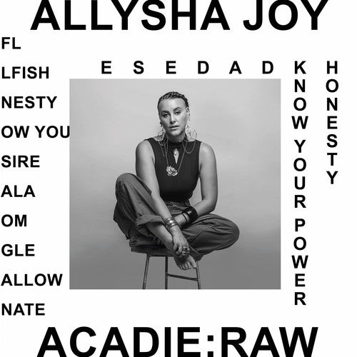 Allysha Joy: Acadie : Raw - COMPACT DISCS