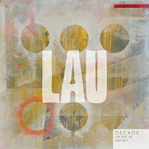 LAU: Decade: Best Of 2007-2017 - VINYL