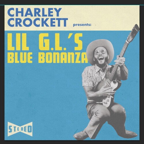 Charley Crockett: Lil G.l.'s Blue Bonanza - VINYL