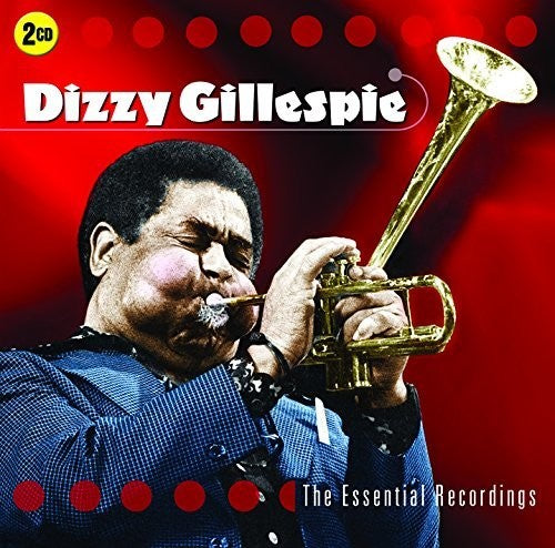 Dizzy Gillespie: Essential Recordings - COMPACT DISCS