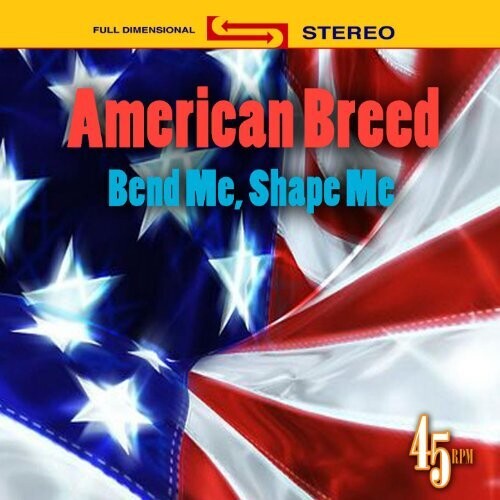 The American Breed: Bend Me Shape Me / Best Of American Breed - COMPACT DISCS