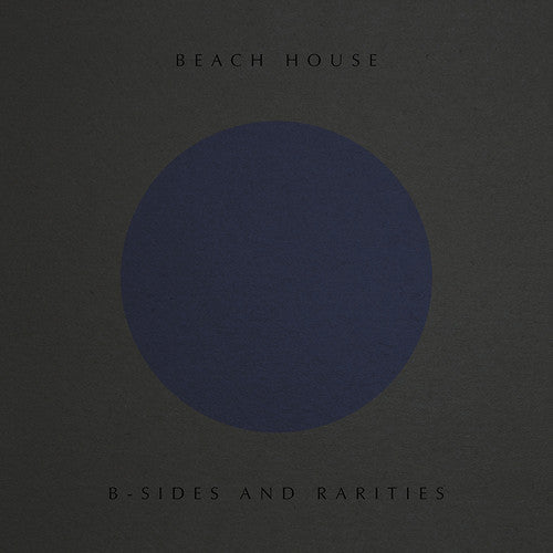 Beach House: B-Sides And Rarities - VINYL