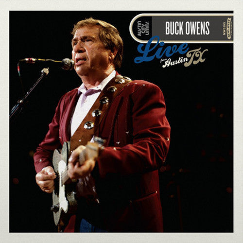 Buck Owens: Live From Austin Tx - VINYL