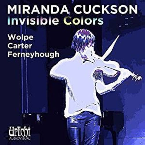 Miranda Cuckson: Invisible Colors - COMPACT DISCS