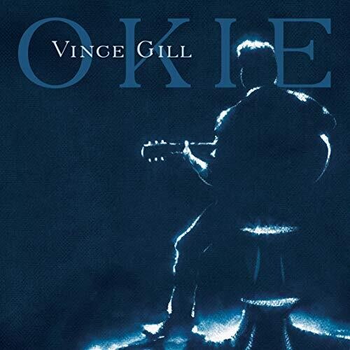 Vince Gill: Okie - VINYL