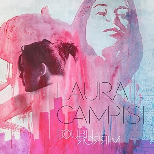 Laura Campisi: Double Mirror - COMPACT DISCS