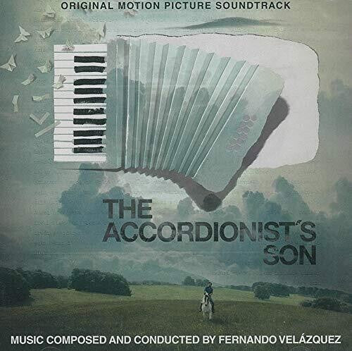 Fernando Velazquez: Accordionist's Son (Original Soundtrack) - COMPACT DISCS